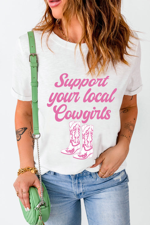 Support Your Local Cowgirls Western Boots Print Graphic Tee