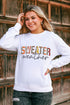 Sweater Weather Graphic Print Crew Neck Sweatshirt