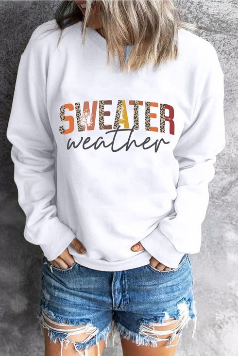 Sweater Weather Graphic Print Crew Neck Sweatshirt