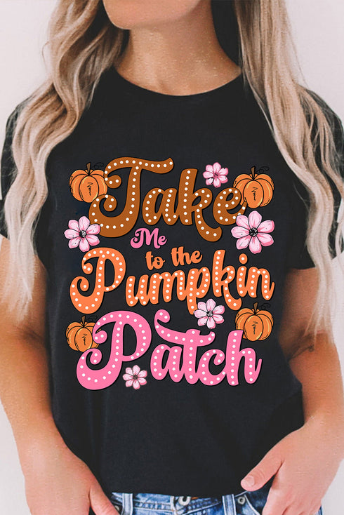 Take Me To The Pumpkin Patch Graphic Tee