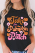 Take Me To The Pumpkin Patch Graphic Tee