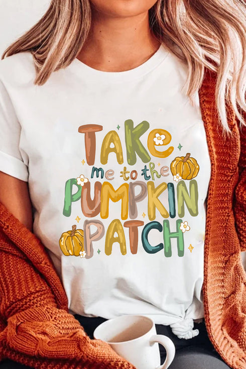 Take Me To The Pumpkin Patch Playful Autumn Graphic Tee Shirt