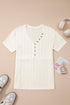 Textured Button Front Short Sleeve Raw Seam Henley Tee