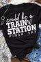 Train Station Kinda Day Western Graphic Tee