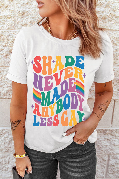 Wavy Rainbow Lettering Pride Shade Never Made Anybody Less Gay T-Shirt