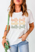 White Hello Fall Digital Graphic Casual T Shirt
