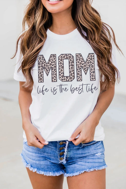 White Mom Life Is The Best Life Leopard Print Graphic T Shirt