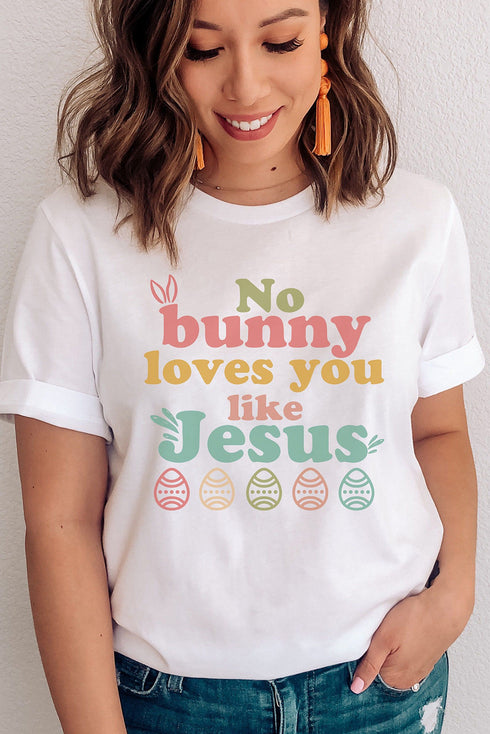 White No Bunny Loves You Like Jesus Easter Day T-Shirt