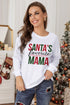 White Santa'S Favorite Mama Long Sleeve Sweatshirt