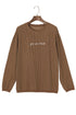 You Are Loved Graphic Print Corded Texture Crew Sweatshirt